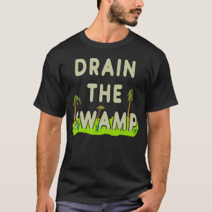 Töm ut träsket t shirt