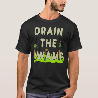 Töm ut träsket t shirt