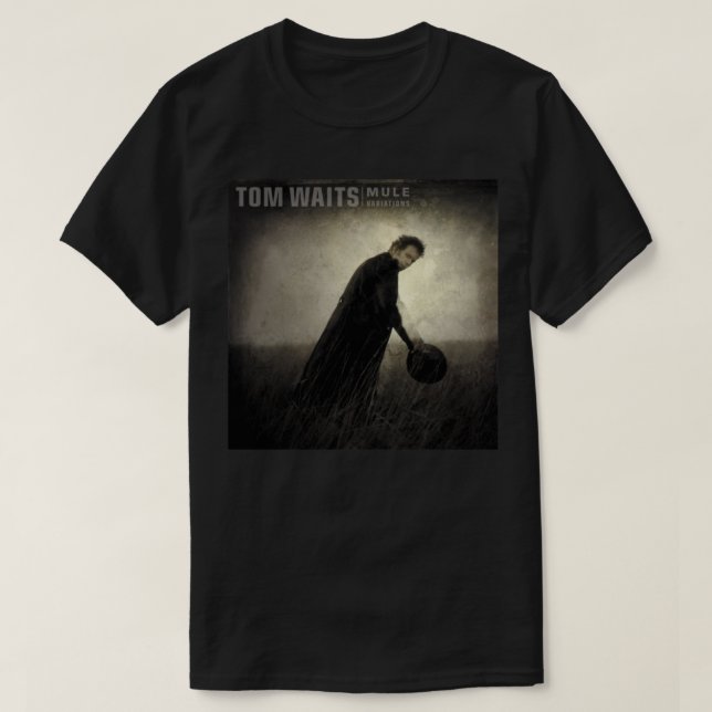 Tom Waits - många variationer nödvändiga T-Shirt (Design framsida)