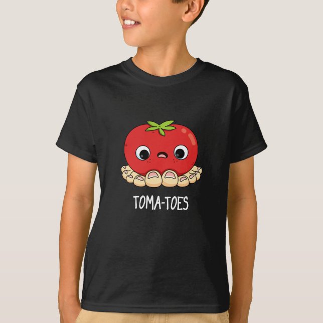 Toma-toes Funny Tomato With Toes Pun Mörk BG T Shirt (Framsida)