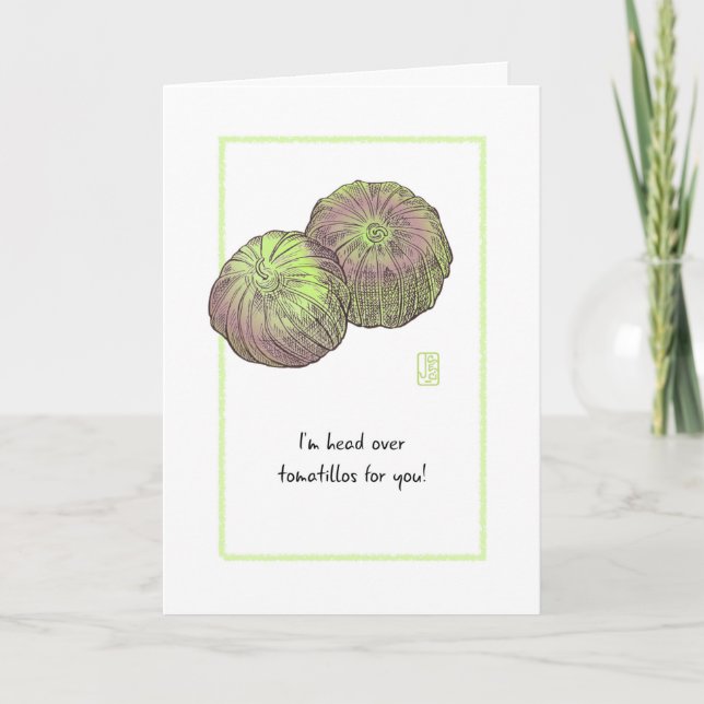Tomatillos "Jag är helt till sig" Kort (Framsida)