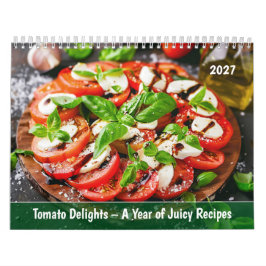 Tomatnjutningar – Ett år med saftiga recept Kalender