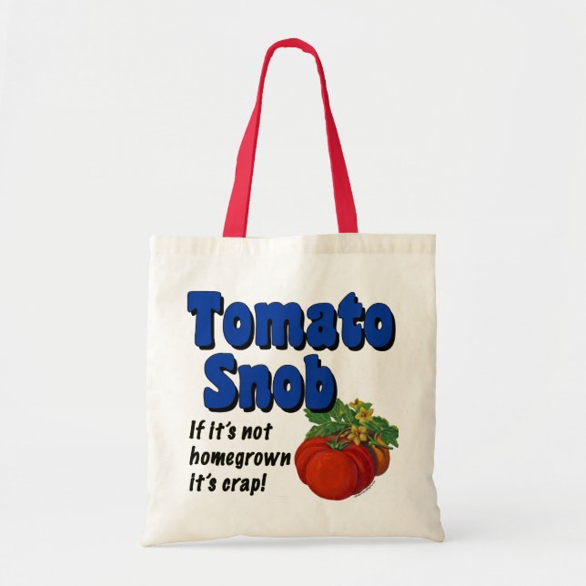 Tomato Snob Funny Sayed Tote Bag Tygkasse (Framsidan)