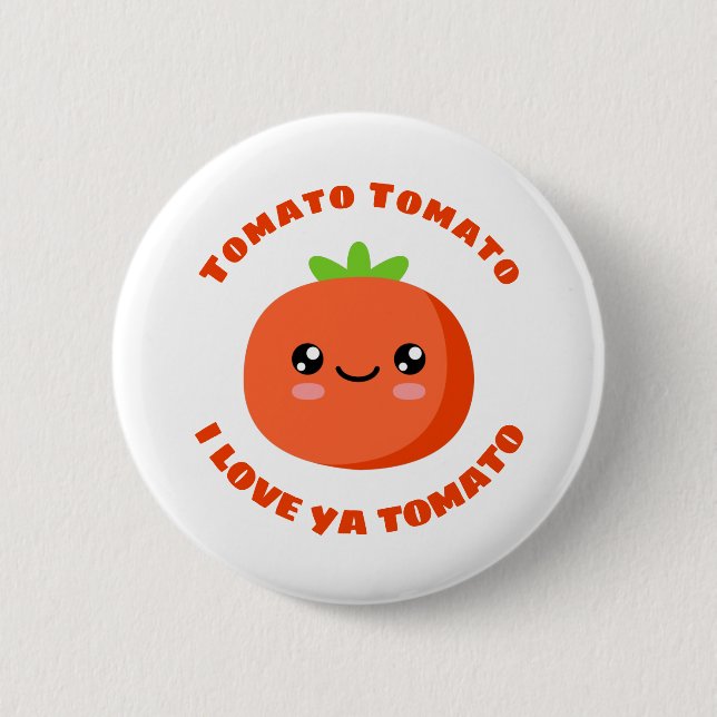 Tomato Tomato I kärlek ya Tomato Knapp (Framsida)
