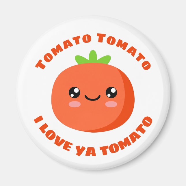 Tomato Tomato I kärlek ya Tomato Magnet (Framsidan)