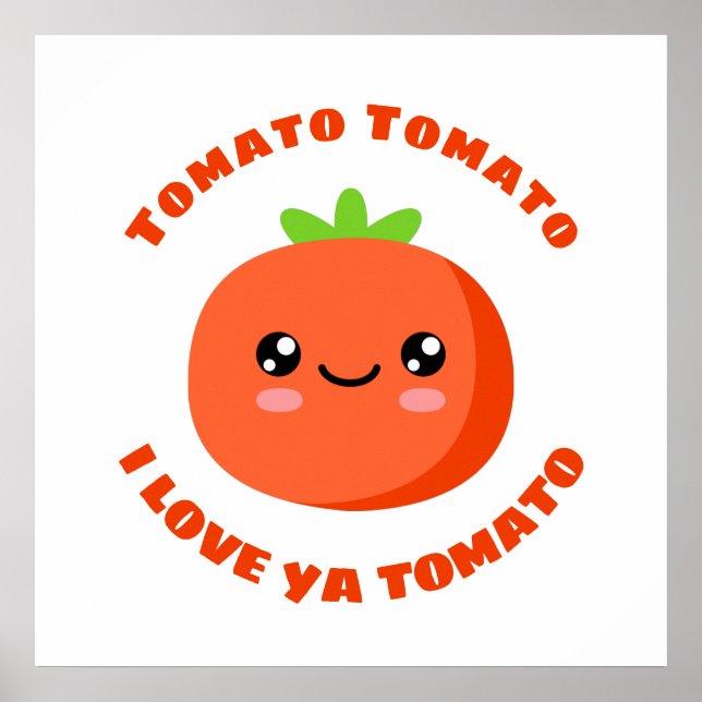 Tomato Tomato I kärlek ya Tomato Poster (Framsidan)