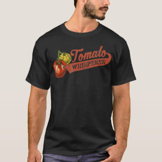 Tomato Whisperer For Gardening Enthusiasts T Shirt