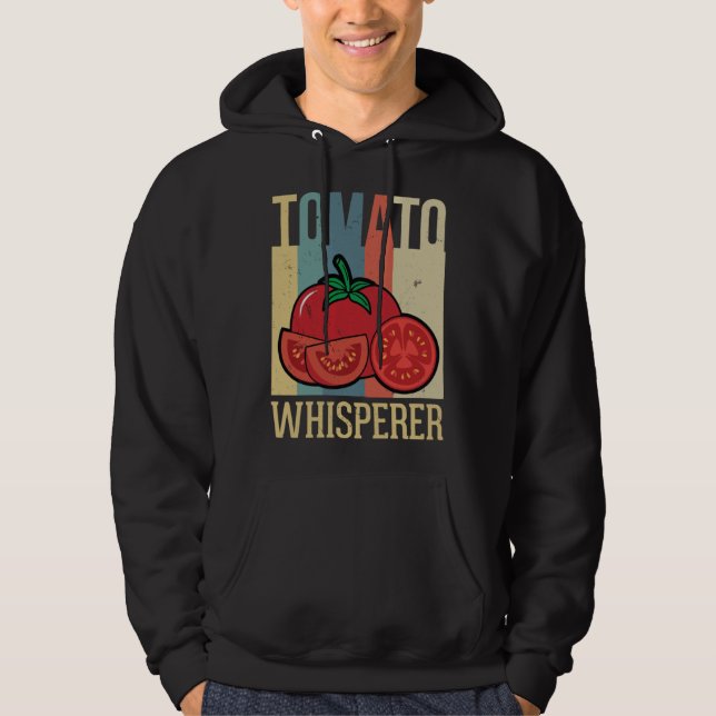 Tomato Whisperer Gardening  1 Hoodie (Framsida)