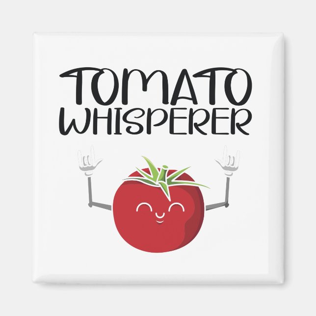 Tomato Whisperer Magnet (Framsidan)