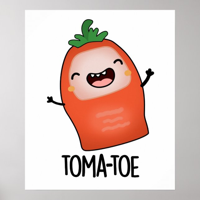 Tomatoe Funny Tomato Pun Poster (Framsidan)