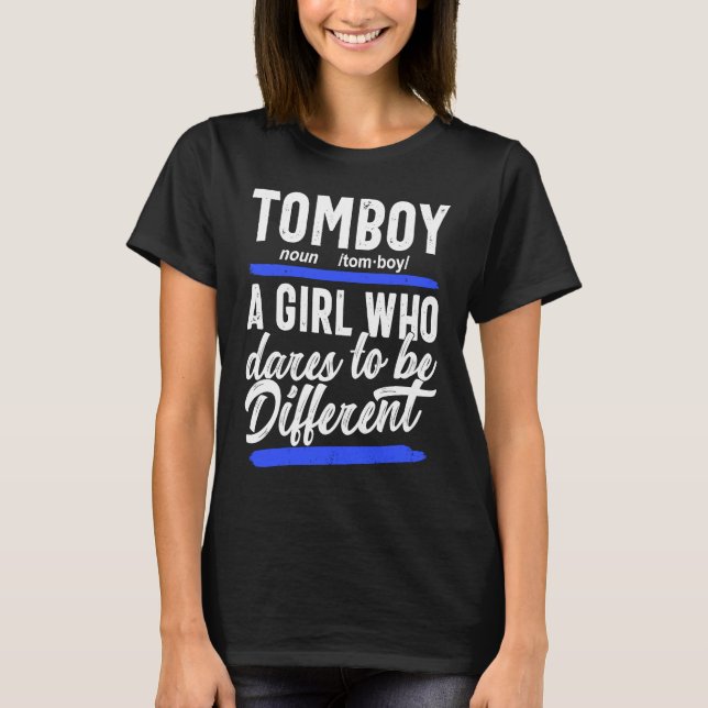 Tomboy Girls Tomboy Tee Womens Tomboy Tomboy (Framsida)