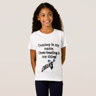 Tomboyen är mitt namn. Cheerleading är min sak Tee Shirt