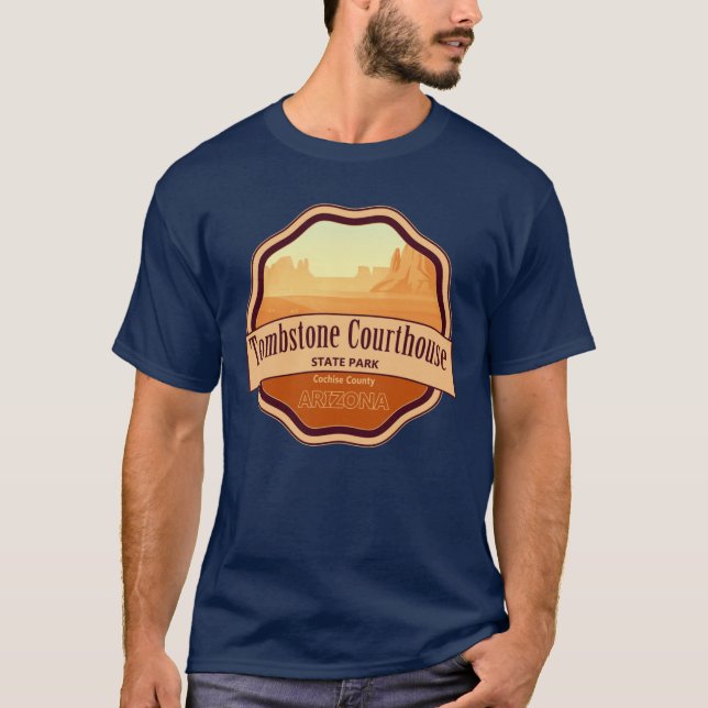 Tombstone Courthouse State Park Cochise County T Shirt (Framsida)