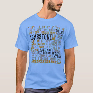 Tombstone Filmcitat tjej T Shirt