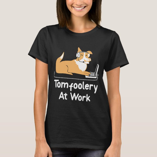 Tomforery på jobbet Hund Arbeta med bärbar dator T Shirt (Framsida)
