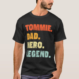 Tommie Pappa Hjälte Legend Personligt Anpassat Nam T Shirt