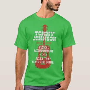 Tommy Johnson O Brother Var Art Thou T Shirt