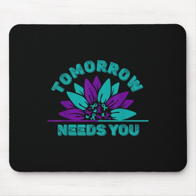 Tomorrow Needs You Medvetande om självmordsförebyg Musmatta (Framsidan)