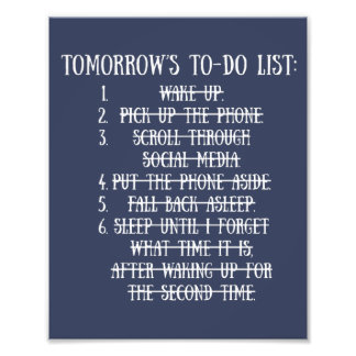 Tomorrow's To-Do List Fototryck