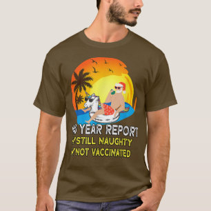 Tomt Mid-årsrapport - fortfarande Naughty Beach Ch T Shirt