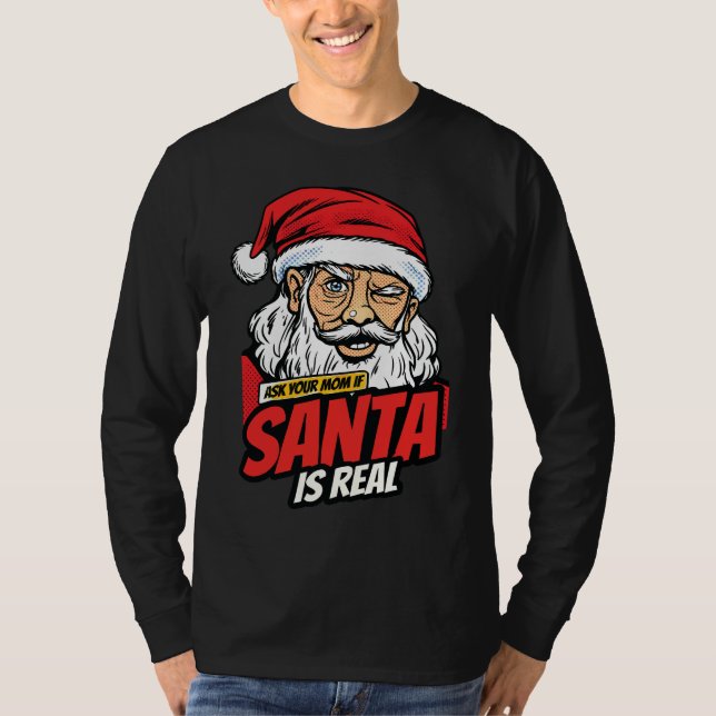 Tomte är verklig – Fråga mamma Pop Art blinkande t Shirt (Framsida)
