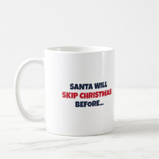 Tomte hoppar över jul innan svärmor slutar kaffemugg