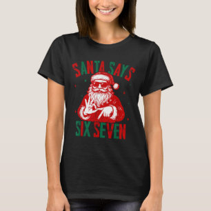 Tomte säger sex sju Roligt Tomte citat 6 7 Jul T Shirt