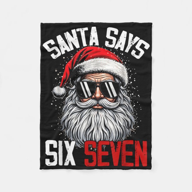 Tomte säger Six Seven 67 Gen Z Alpha Meme Slang Ju Fleecefilt (Framsidan)