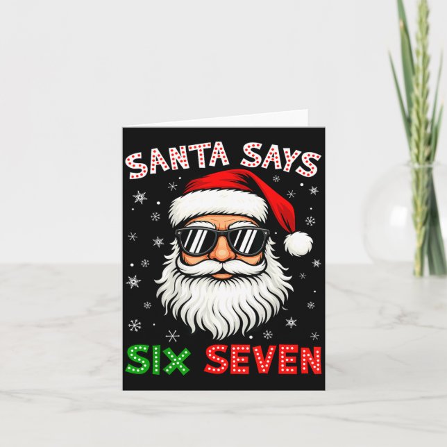 Tomte säger Six Seven 6 7 Gen Z Alpha Meme Slang C Kort (Framsida)