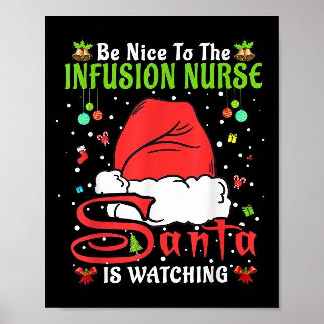 Tomte Xmas Pyjamas Var Snäll Mot Infusionsskötersk Poster (Framsidan)