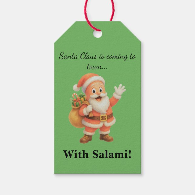 Tomtefar kommer till stan.. Med Salami!  Presentetikett (Framsidan)