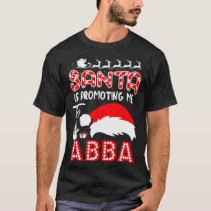Tomten befordrar mig till Abba julgåva T Shirt