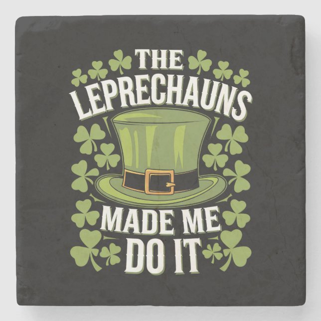 Tomten fick mig att göra det St Patrick's Day Stenunderlägg (Framsidan)