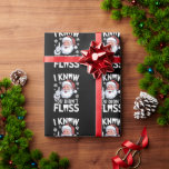 Tomten jag vet att du inte förlorade dentist Denta Presentpapper<br><div class="desc">Santa jag vet att du inte förlorade tandvårdsjulen</div>