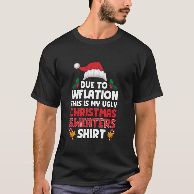 Tomten på grund av inflation, fuktig, fuktig jul n t shirt (Framsida)