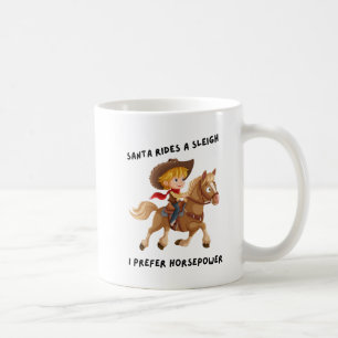 Tomten rider ett sleigh. Jag föredrar hästkraft Kaffemugg