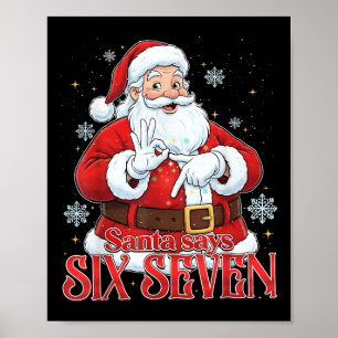 Tomten säger Six Seven 67 Meme jul högtid 6 7 Poster