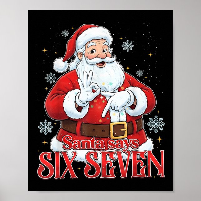 Tomten säger Six Seven 67 Meme jul högtid 6 7 Poster (Framsidan)