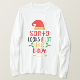 Tomten ser ut som pappa Manar-Shirt T Shirt