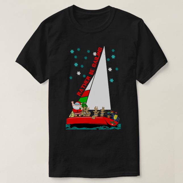 Tomten skulle hellre segla vid julklapp t shirt (Design framsida)