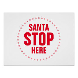 Tomten stannar här rött och vitt sött perfect poster