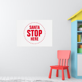 Tomten stannar här rött och vitt sött poster