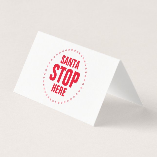 Tomten Stopp här: rött, sött, sött, roligt tecken Kort (Framsida)