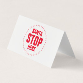 Tomten Stopp här: rött, sött, sött, roligt tecken Kort