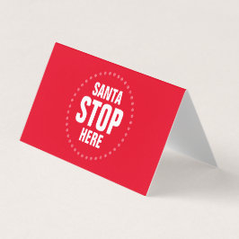 Tomten Stopp här: rött, sött, sött, roligt tecken Kort