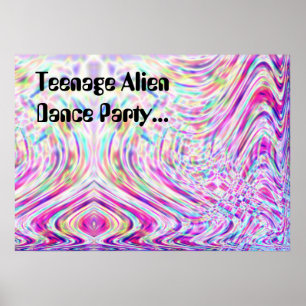 Tonåring Alien Dance Party.. Poster