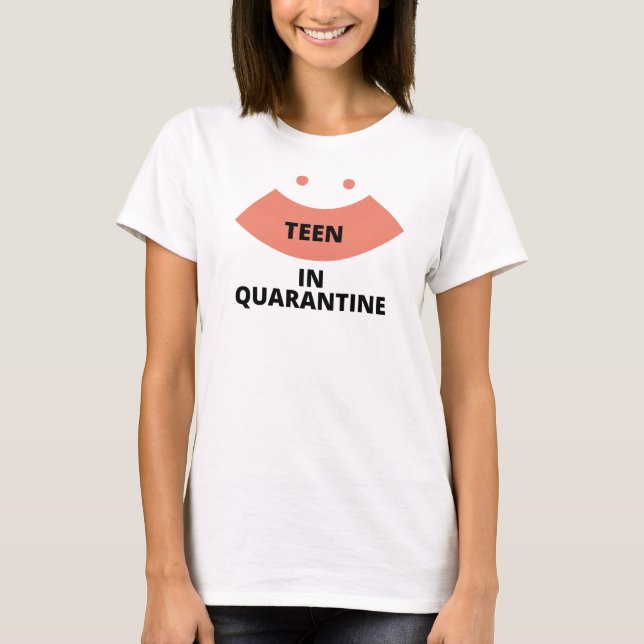 Tonåring i karantän t shirt (Framsida)