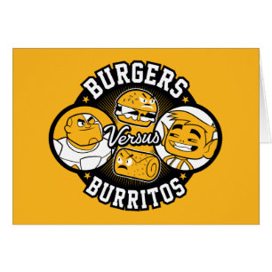Tonåring jättar går! Burritos för hamburgare Hälsningskort