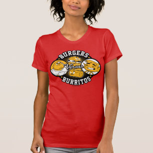 Tonåring jättar går! Burritos för hamburgare Tee Shirt