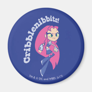 Tonåring jättar går! Starfire "Cribblenibbits Magnet